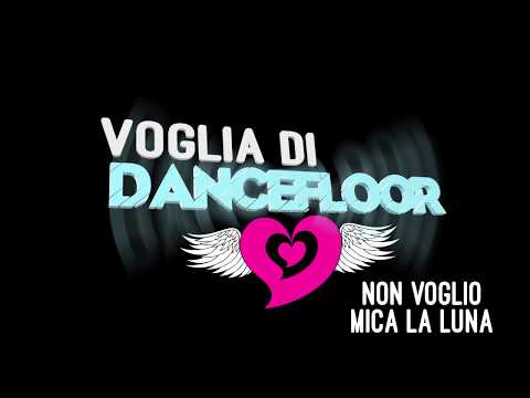 The Love Crew - Non voglio mica la Luna