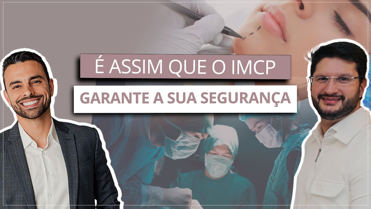 É Assim Que o IMCP Garante a Sua Segurança | Dr Leandro Gontijo