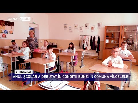 CANAL SUD / ANUL ȘCOLAR A DEBUTAT ÎN CONDIȚII BUNE, ÎN COMUNA VÎLCELELE