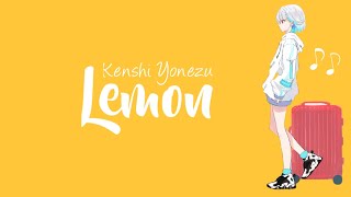 Download lagu Lemon//Kenshi yonezu~lirik terjemahan bahasa indonesia mp3