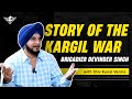 The Untold Story of the Kargil War with Brigadier Devinder Singh & Shiv Kunal Verma | Fauji Days