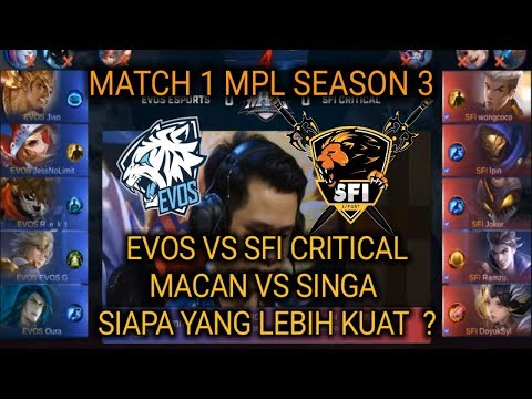 EVOS VS SFI CRITICAL MATCH 1 - MPL SEASON 3
