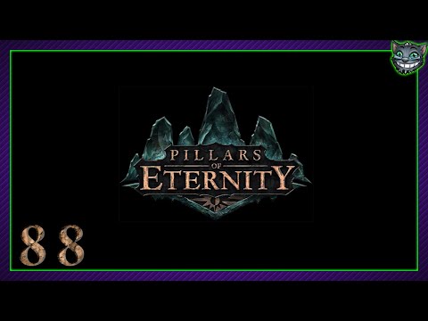 [88] Wade plays Pillars of Eternity - Definitive Edition (Ranger // Hard)