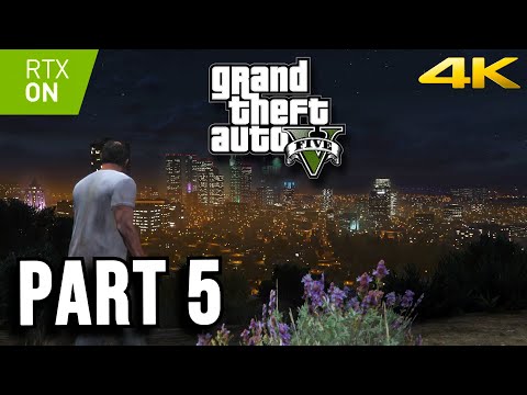 Grand Theft Auto V WALKTHROUGH PART 5 | PC Ultra Graphics | 4K60FPS