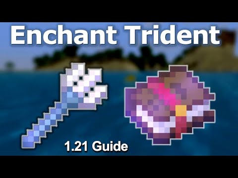 BEST TRIDENT ENCHANTMENTS Minecraft 1.21 Bedrock/Java | Trident Enchantment Guide