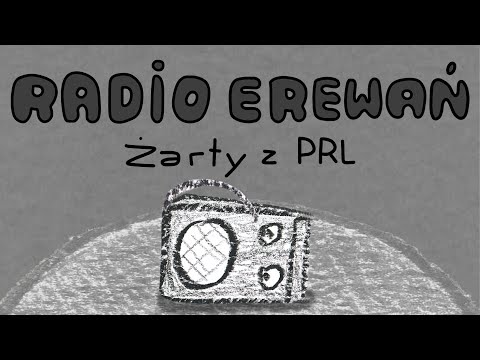 Żarty z PRL - Radio Erewań CAŁA SERIA
