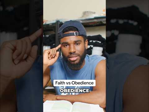 Faith vs obedience #god