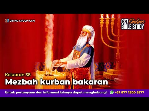 Bible Study Keluaran 38