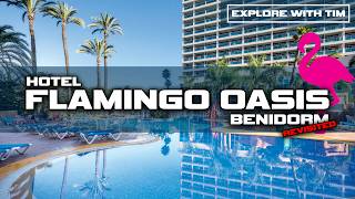 Hotel Flamingo Oasis Benidorm: Is It Still Good in 2026?