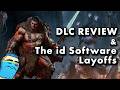 DOOM Revelations The Id Software Layoffs Dark Ages DLC Review