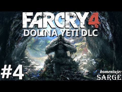 Zagrajmy w Far Cry 4: Dolina Yeti DLC [PS4] odc. 4 - Czas na starcie z Yeti!