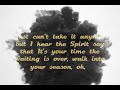 Seasons -   Donald Lawrence (Lyric Video)