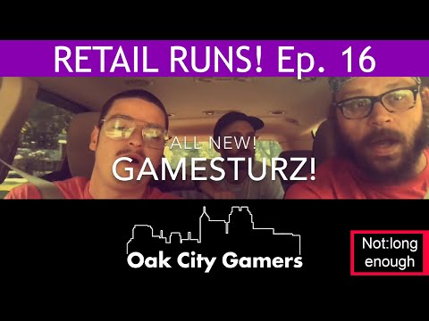 Retail Runs! Ep. 16! ALL NEW GAMESTURZ! Seriously all new this time!