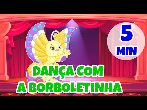 Dança com a Borboletinha - Giramille 5 min | Desenho Animado Musical