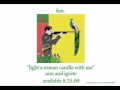 fun. - Light A Roman Candle With Me [AUDIO ...