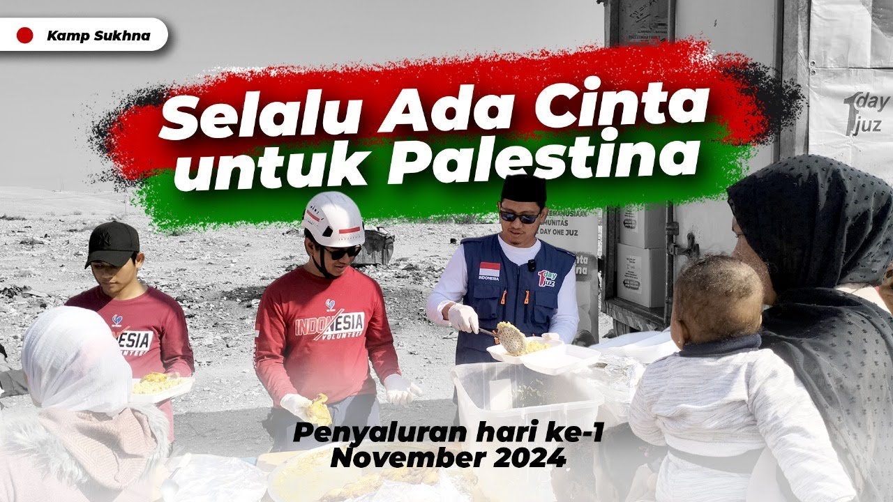 PENYALURAN BANTUAN KEMANUSIAAN UNTUK WARGA PALESTINA DI KAMP SUKHNA YORDANIA | DAY 1
