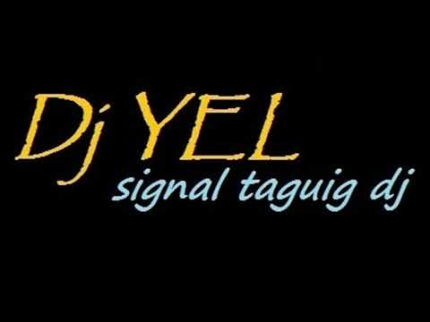 hayaan mo sila.bounce DJ YEL signal taguig remix.ex battalion.