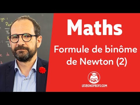 Formule de binôme de Newton (2) - Maths - Terminale - Les Bons Profs