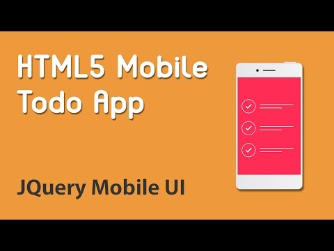 HTML5 Programming Tutorial | Learn HTML5 Mobile Todo App JQuery Mobile UI
