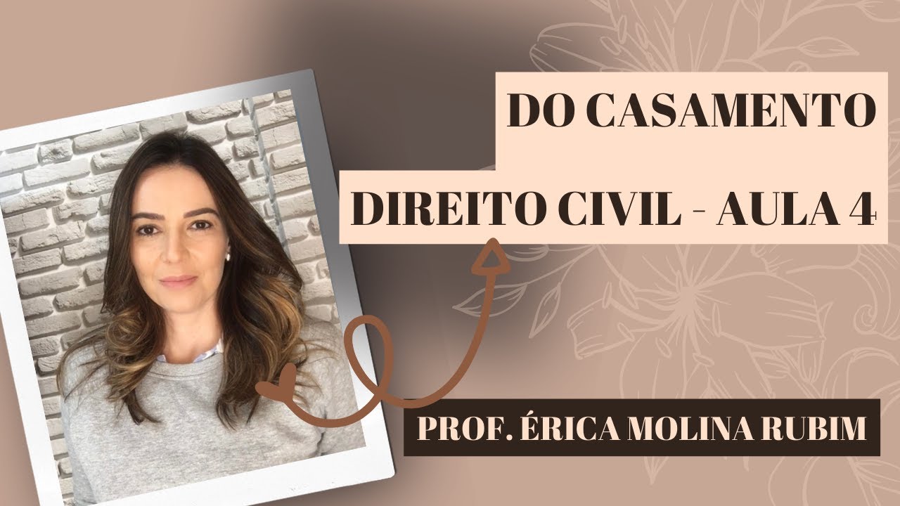 AULA 4 - DO CASAMENTO