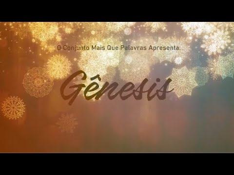 Gênesis - Conjunto Mais Que Palavras