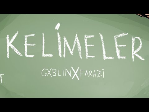 Gxblin & Farazi - Kelimeler