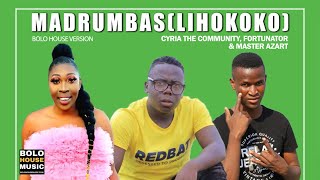 Madrumbas (Lihokoko) - Cyria the Community x Fortunator & Master Azart (Official Audio)