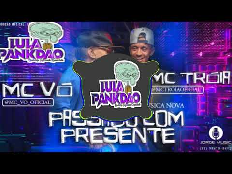 MC VÓ E MC TROIA   PASSADO COM PRESENTE  -  LULA PANKDAO º ᴼᴿᴵᴳᴵᴻᴬᴸ