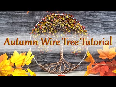Autumn Wire Tree Tutorial!
