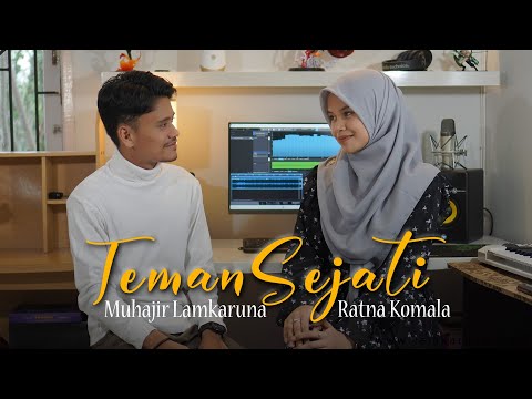 TEMAN SEJATI by Muhajir Lamkaruna Feat Ratna Komala || Music Official Video