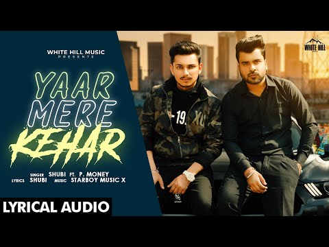 Yaar Mere Kehar (Lyrical) — watch video