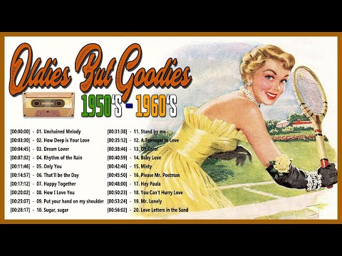 Oldies But Goodies 1950s 1960s - Greatest Hits Oldies But Goodies - Best Old Songs Of All Time