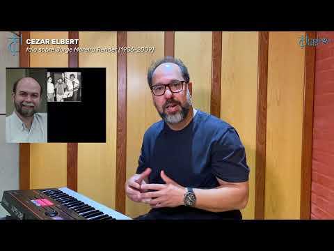 Tributo a Jorge Rehder (1956-2009) por Cezar Elbert (Compositor e Pianista) - Hinologia Cristã