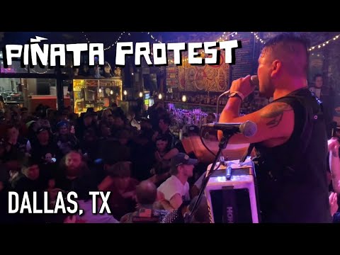 Piñata Protest - Dallas, TX / November 2021