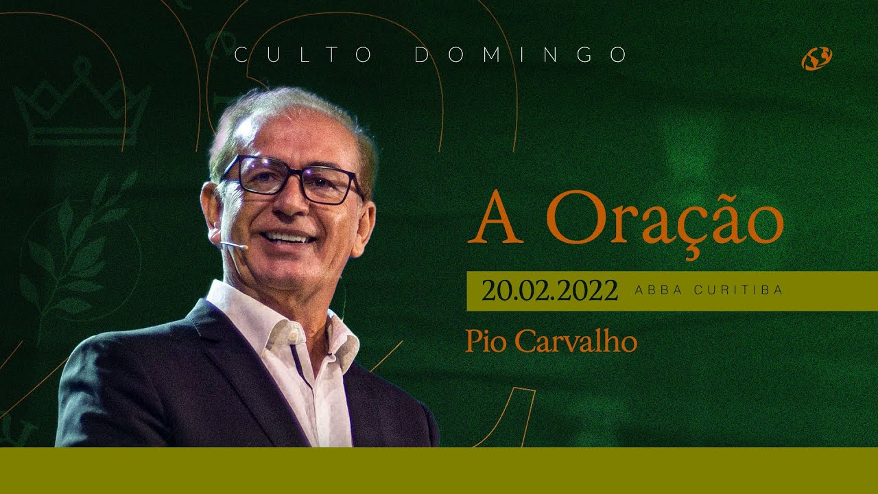 A Oração - Pio Carvalho