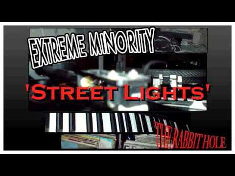 Extreme Minority - Street Lights (Feat. Big C).mp4