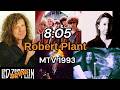 Robert Plant - 8:05 (live) with Kevin MacMichael on MTV 1993 (Moby Grape cover)