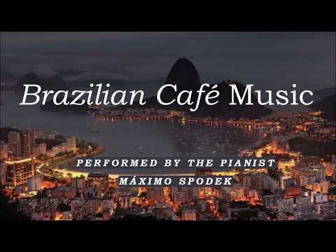 Brazilian Café Music 6 Romantic Relaxing Bossa Nova Piano Sax Guitar Jazz Study Work Instrumental