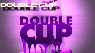 Future/Rocko Type Beat - Double Cup (ShawtyChrisBeatz) -2013-