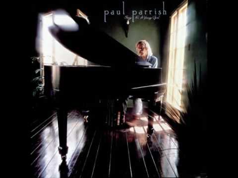 Paul Parrish - Song For A Young Girl (Vinyl - 1977)