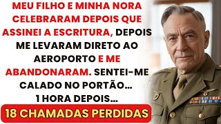 Meu Filho E Minha Nora Me Deixaram No Aeroporto Depois De Pegar Minha Casa — Mas A Escritura...