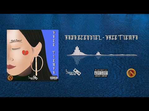 Rodo Ezequiel - Hace Tiempo - (Prod.LukyFlow)