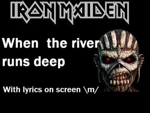 Iron Maiden - When The River Runs Deep lyrics