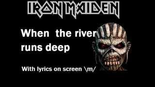 Iron Maiden - When The River Runs Deep lyrics