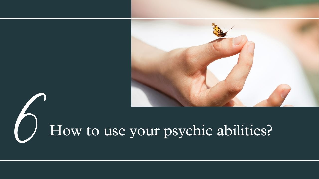 How to use psychic abilities?