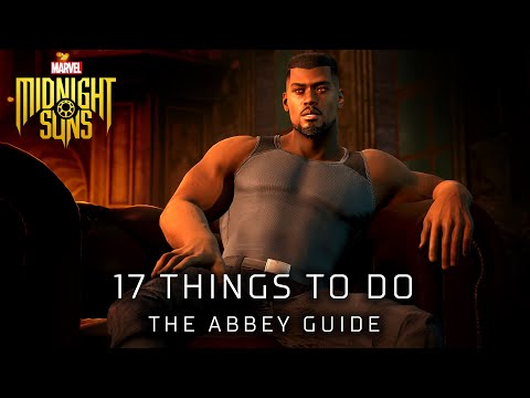 17 Things To Do In The Abbey  | Marvel’s Midnight Suns