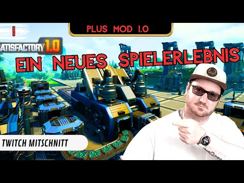 Der Wahnsinn beginnt erneut! Neustart in die Plus Mod! Lets Play Satisfactory Plus Mod #1