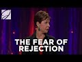 The Fear Of Rejection | Joyce Meyer