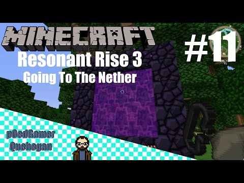 Minecraft Resonant Rise 3 #11 - To The Nether