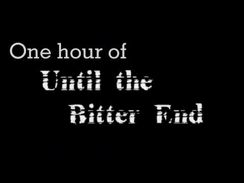 1 hour of Until the Bitter End! Credits go to Megurine Luka and @SweetRevengeK !